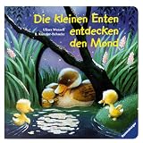 Die kleinen Enten entdecken den Mond: Erste Gute-Nacht-Geschichtenvon "Rosemarie K�nzler-Behncke"