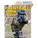 Paintball Warrior Tactics: Secrets of serious bushball players