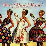Music! Music! Music! Favourite Songs of the 50`s