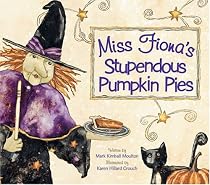 Miss. Fiona's Stupendous Pumpkin Pie