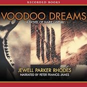 Voodoo Dreams: A Novel of Marie Laveau | [Jewell Parker Rhodes]