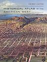 Historical Atlas of the American West
