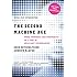 The Second Machine Age: Work, Progress, and Prosperity in a Time of Brilliant Technologies