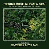 Vietnam: Selector Switch On (Rock and Roll)