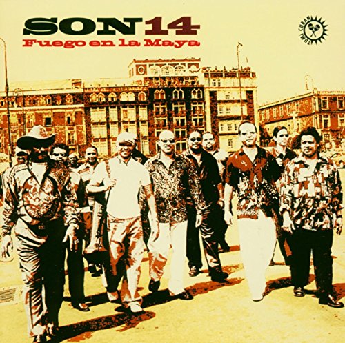 Son 14 - Fuego En La Maya - Zortam Music