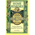 Traditional Home Remedies: Time-tested Methods For Staying Well-the Natural Way (old Farmer's Almanac Home Library)