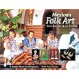 Mexican Folk Art: from Oaxacan Artist Families