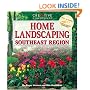 Home Landscaping: Southeast Region (Home Landscaping)