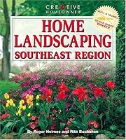 Home Landscaping: Southeast Region (Home Landscaping) (Home Landscaping)