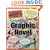 The Complete Idiot's Guide to Creating a Graphic Novel