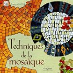 Techniques de la mosa�que