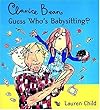 Clarice Bean, Guess Who's Babysitting? (Clarice Bean)