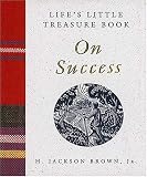 Life's Little Treasure Book on Success (Life's Little Treasure Books)