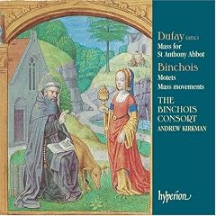 Dufay: Mass for St Anthony Abbot