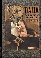 Dada: The Revolt of Art (Discoveries)