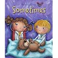 Sometimes