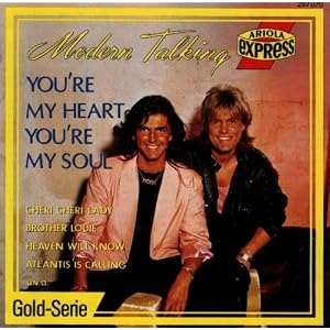 You're My Heart You're My Sou