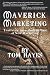 Maverick Marketing