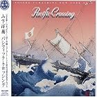 Click here to buy Pacific Crossing by  Yosuke Yamashita .