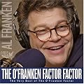 The O'Franken Factor Factor: The Very Best of the O'Franken Factor