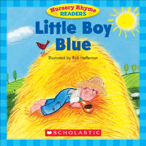 Nursery Rhyme Readers: Little Boy Blue