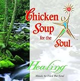 Healing: Chicken Soup For The