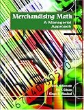 Merchandising Math: A Managerial Approach