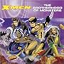 The Brotherhood of Monsters (X-Men (Marvel Paperback))