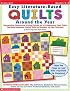 Easy Literature-Based Quilts Around the Year (Grades K-3)