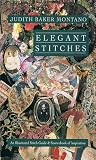 Elegant Stitches: An Illustrated Stitch Guide & Source Book of Inspiration