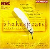 A Shakespeare Celebration - Royal Shakespeare Theatre