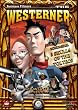 The Westerner (inkl. Bonusspiel 3 Skulls of the Toltecs)