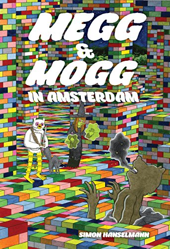 Megg and Mogg In Amsterdam (and Other Stories) (Megahex)