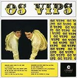 Os Vips - Os Vips