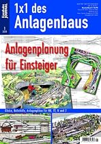 Anlagenplanung für Einsteiger - Eisenbahn Journal 1 x 1 des Anlagenbaus 1-2009