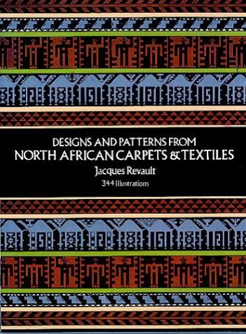 Designs and Patterns from North African Carpets and Textiles (Dover Pictorial Archives)