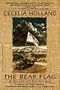 The Bear Flag: A Novel of California