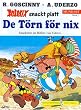 Asterix Mundart (Plattdeutsch 2), Bd.2, De T�rn f�r nix
