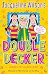 Jacqueline Wilson Double Decker: "Dou...