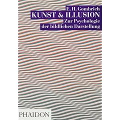Kunst und Illusion: Zur Psychologie der bildlichen Darstellung