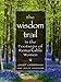The Wisdom Trail: In the Footsteps of Remarkable Women (Thorndike Press Large Print Biography Series)