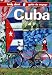 Book Lonely Planet Cuba (Lonely Planet Travel Guides French Edition)