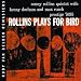 Plays for Bird (Rudy Van Gelder Remaster)
