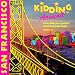 Search : Kidding Around San Francisco