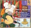 Orient-Occident 1200-1700