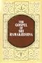 The Gospel of Sri Ramakrishna, Volume 2