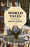 World Tales : The Extraordinary Coincidence of Stories Told in All Times, in All Places