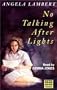 No Talking After Lights (Isis Series)