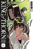 King of Thorn Volume 6 (King of Thorn)