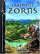 Das Schwarze Auge, Die Erben des Zorns
